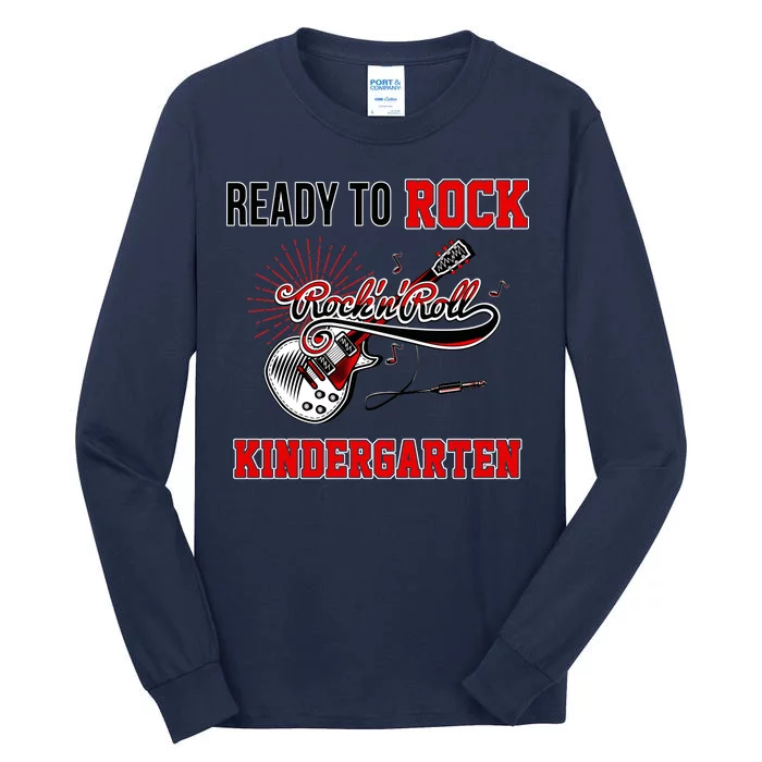 Ready To Rock Kindergarten Tall Long Sleeve T-Shirt