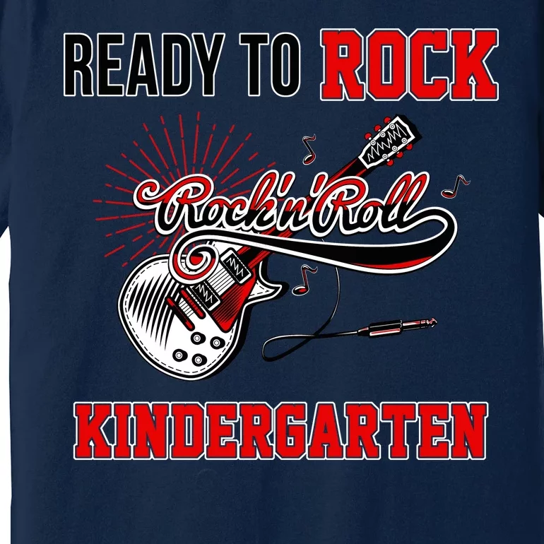 Ready To Rock Kindergarten Premium T-Shirt