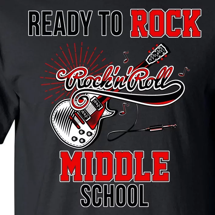 Ready To Rock Middle School Tall T-Shirt