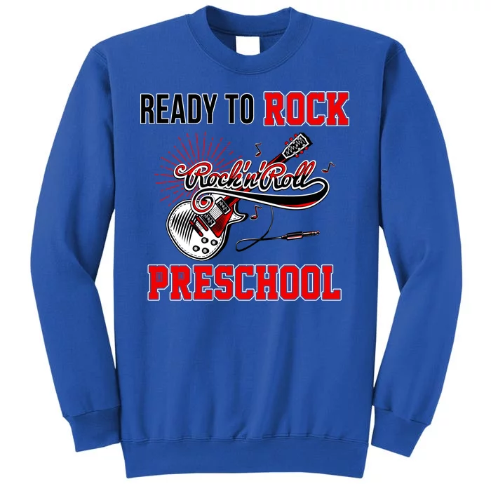 Ready To Rock Preschool Tall Sweatshirt