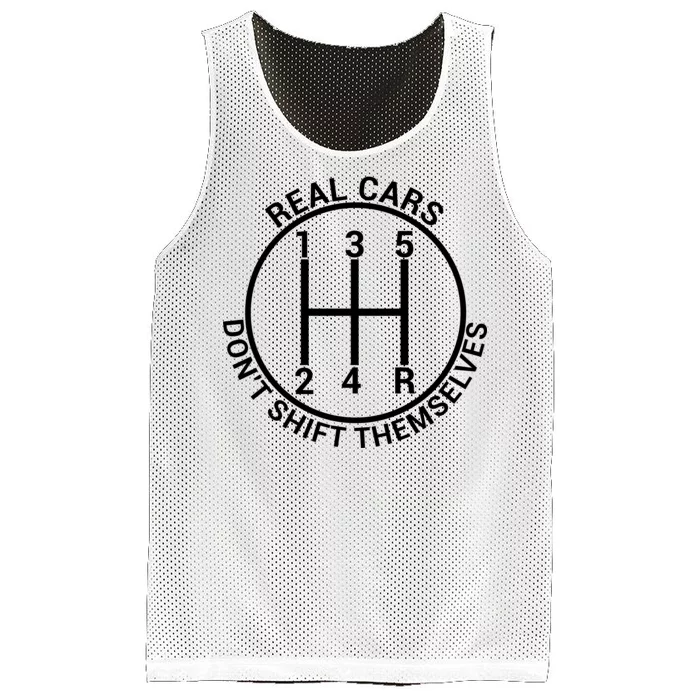 Real Cars Don't Shift Themselves Mesh Reversible Basketball Jersey Tank