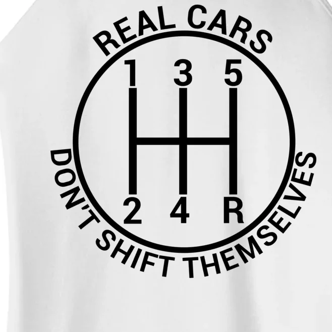 Real Cars Don't Shift Themselves Women’s Perfect Tri Rocker Tank