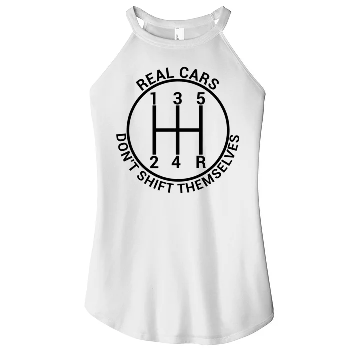 Real Cars Don't Shift Themselves Women’s Perfect Tri Rocker Tank