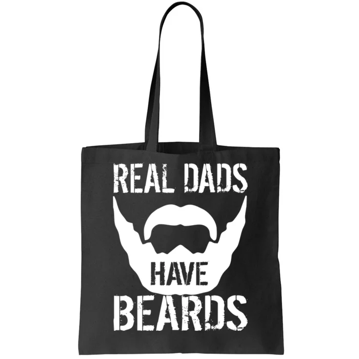 Real Dads Have Beards Tote Bag