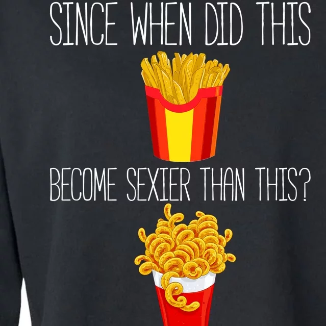 Real Fries Have Curves Funny Curly Fries Cropped Pullover Crew