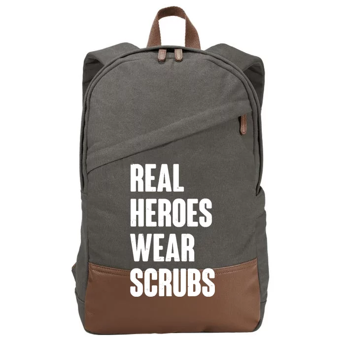 Real Heroes Wear Scrubs Support Cotton Canvas Backpack