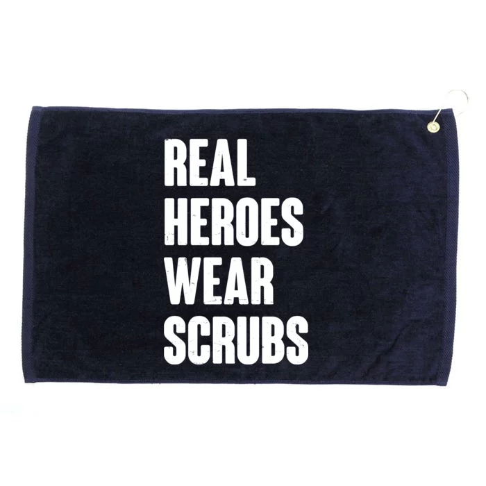 Real Heroes Wear Scrubs Support Grommeted Golf Towel