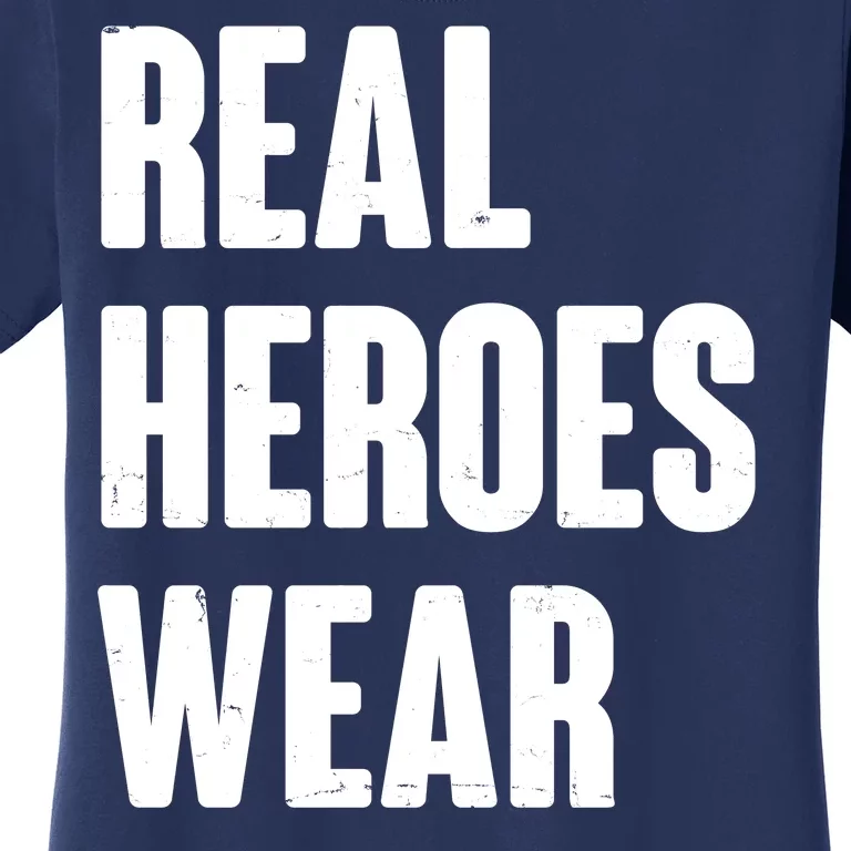 Real Heroes Wear Scrubs Support Women's T-Shirt