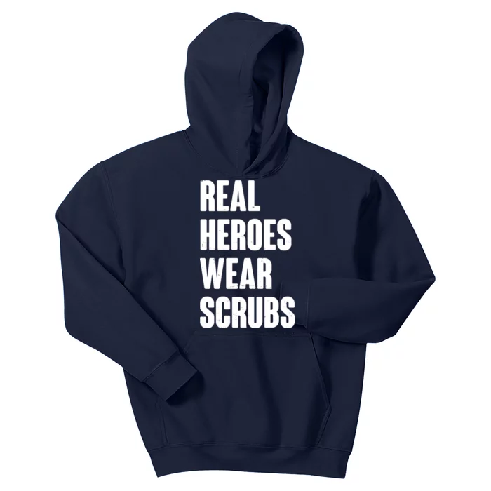 Real Heroes Wear Scrubs Support Kids Hoodie