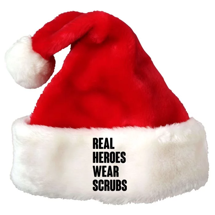 Real Heroes Wear Scrubs Support Premium Christmas Santa Hat