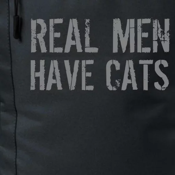 Real Men Have Cats Funny Daily Commute Backpack