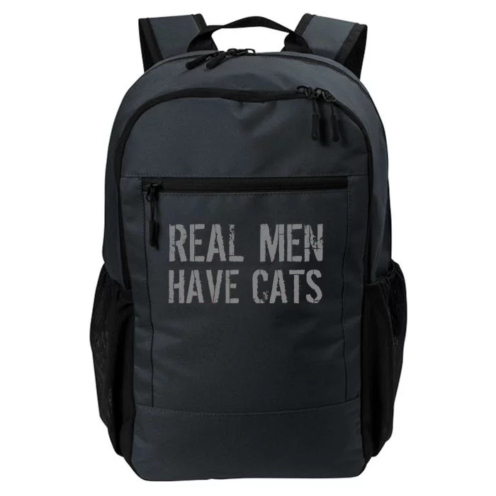 Real Men Have Cats Funny Daily Commute Backpack