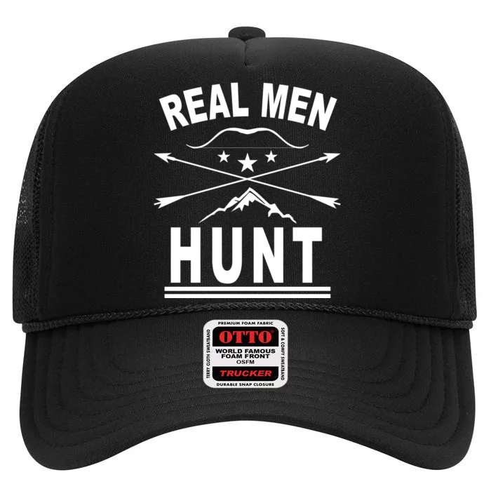 Real Men Hunt High Crown Mesh Trucker Hat