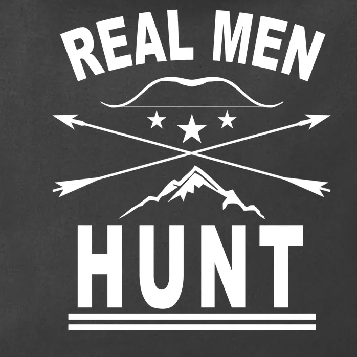 Real Men Hunt Zip Tote Bag