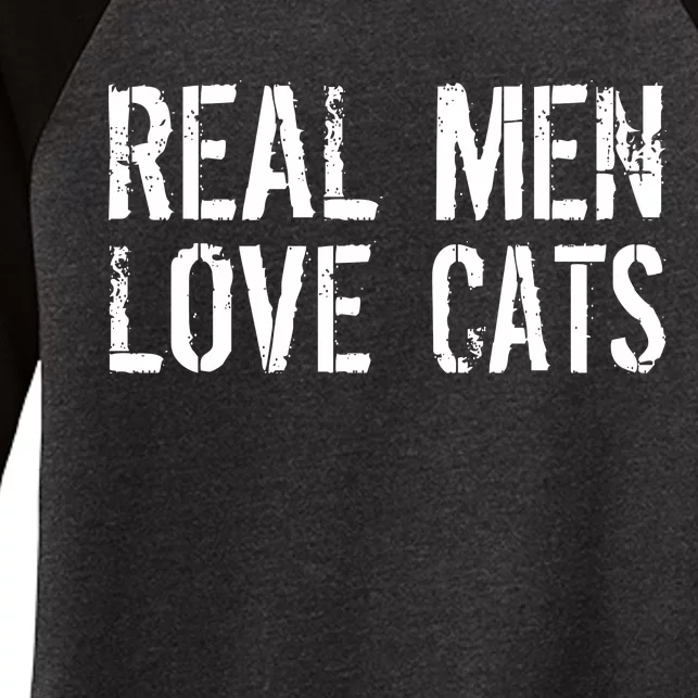 Real Men Love Cats Women's Tri-Blend 3/4-Sleeve Raglan Shirt