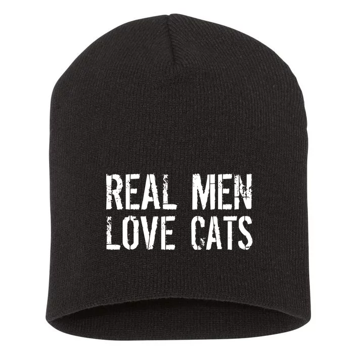 Real Men Love Cats Short Acrylic Beanie