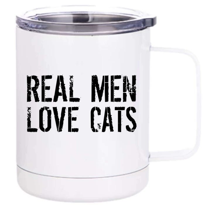 Real Men Love Cats Front & Back 12oz Stainless Steel Tumbler Cup