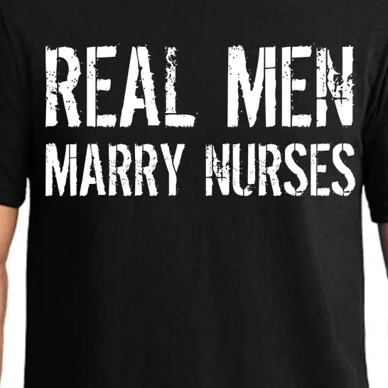 Real Men Marry Nurses Pajama Set