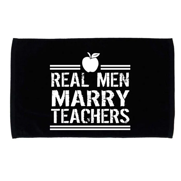 Real Men Marry Teachers Microfiber Hand Towel