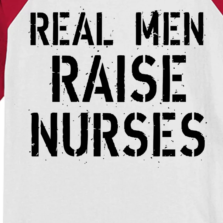 Real Men Raise Nurses Kids Colorblock Raglan Jersey