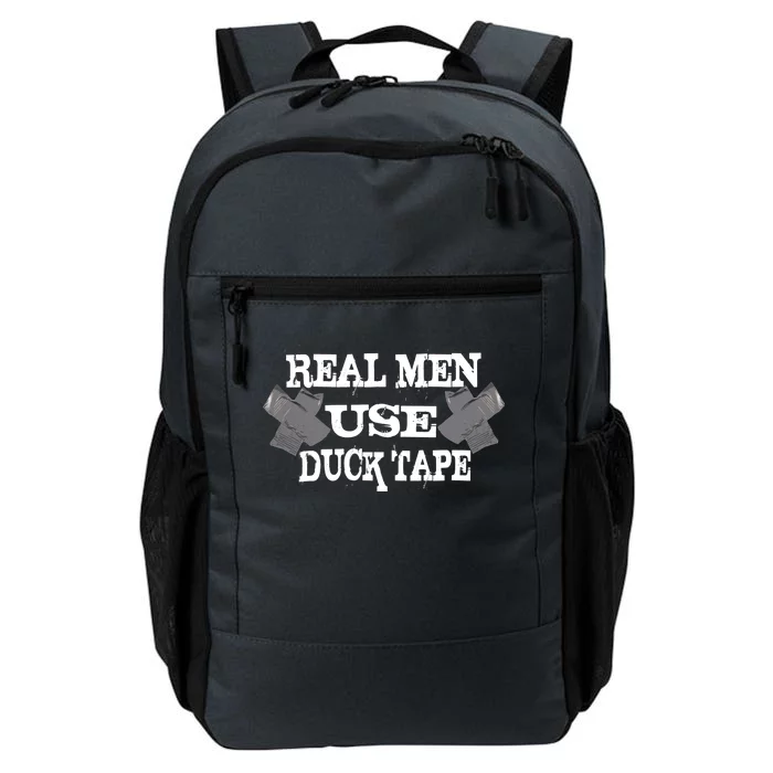 Real Men Use Duck Tape Daily Commute Backpack