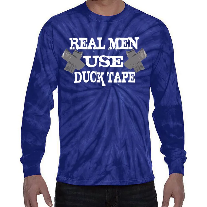 Real Men Use Duck Tape Tie-Dye Long Sleeve Shirt