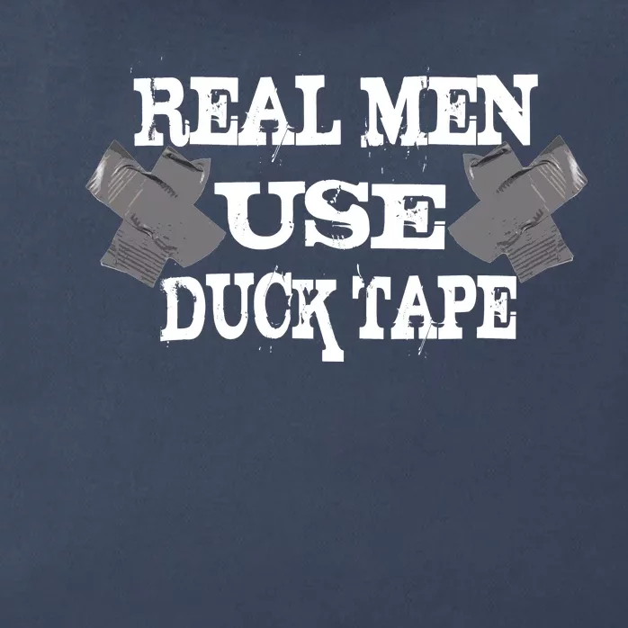 Real Men Use Duck Tape Zip Tote Bag