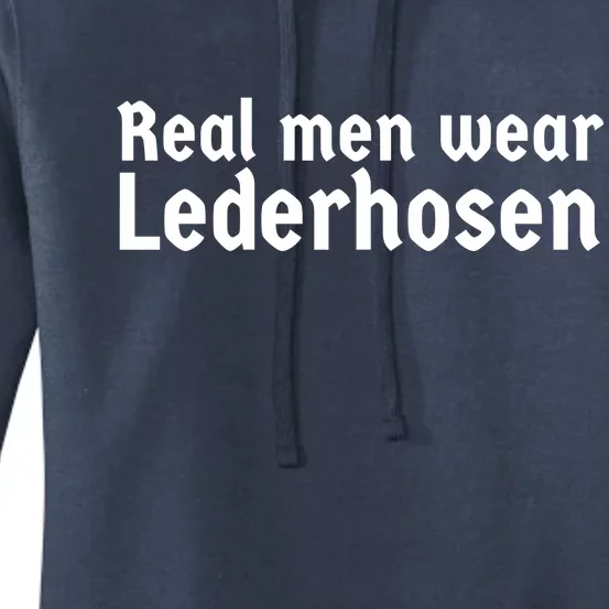 Real Men Wear Lederhosen Women's Pullover Hoodie