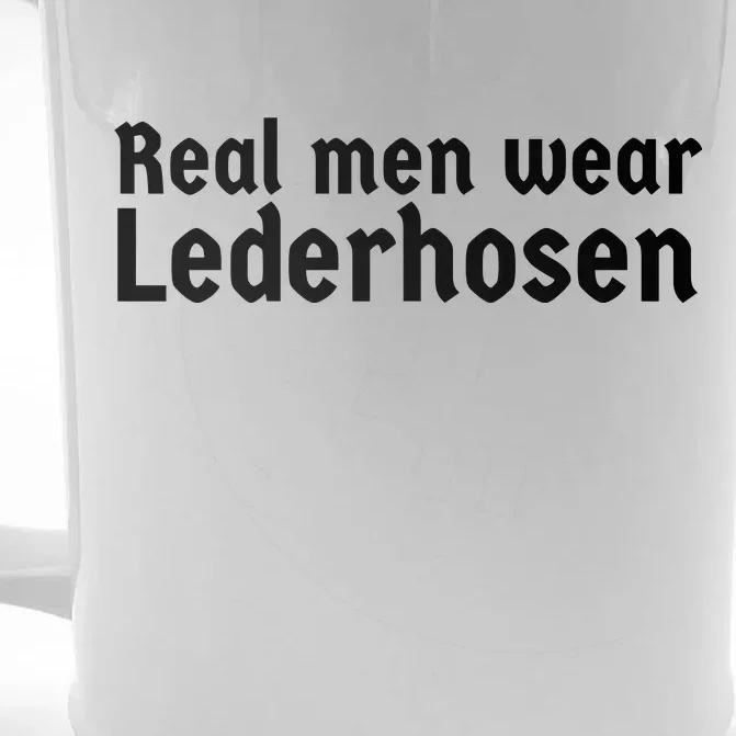 Real Men Wear Lederhosen Front & Back Beer Stein