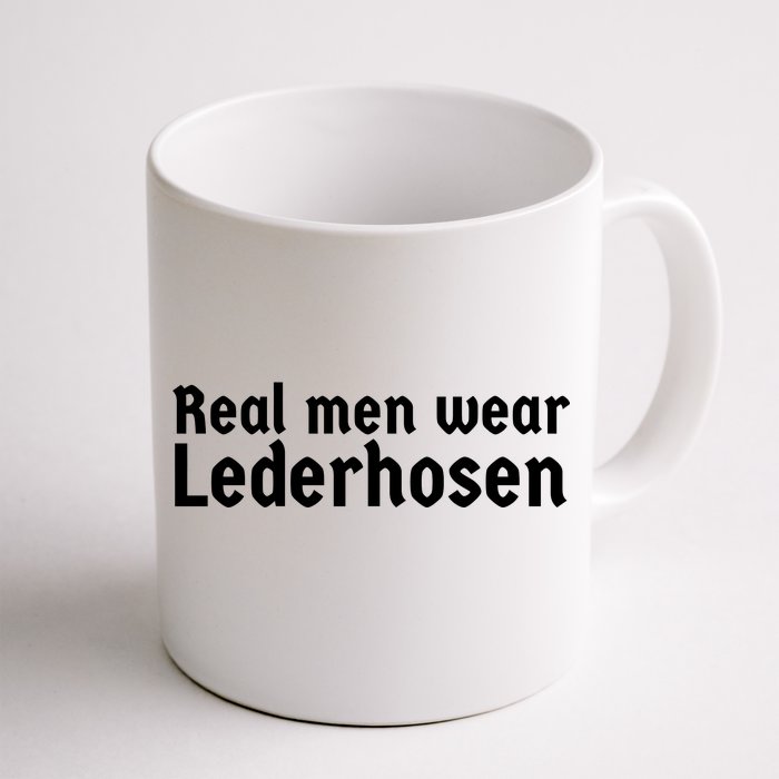 Real Men Wear Lederhosen Front & Back Coffee Mug