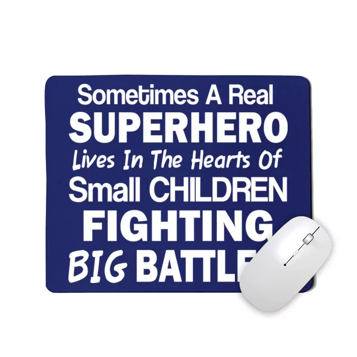 Real Superhero Hearts of Children Fighting Big Battles Mousepad