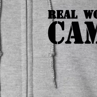 Real Women Camp Full Zip Hoodie