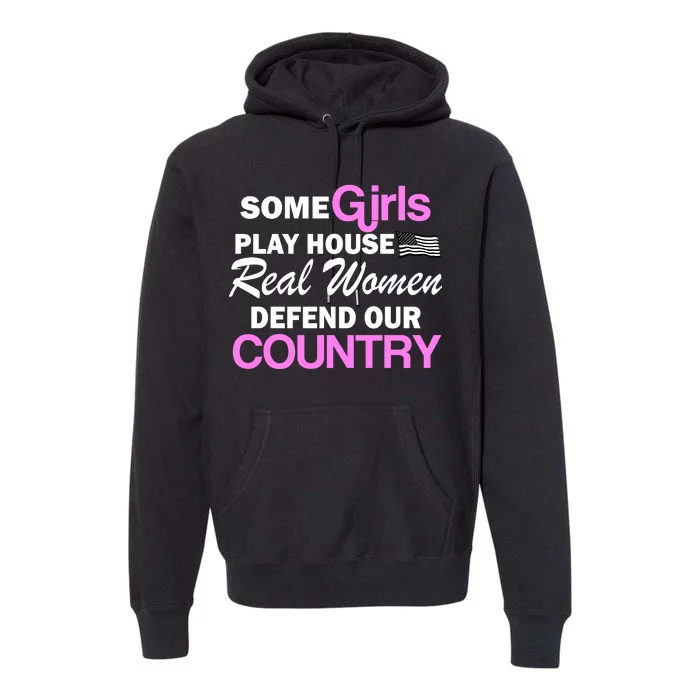 Real Women Defend Our Country Premium Hoodie