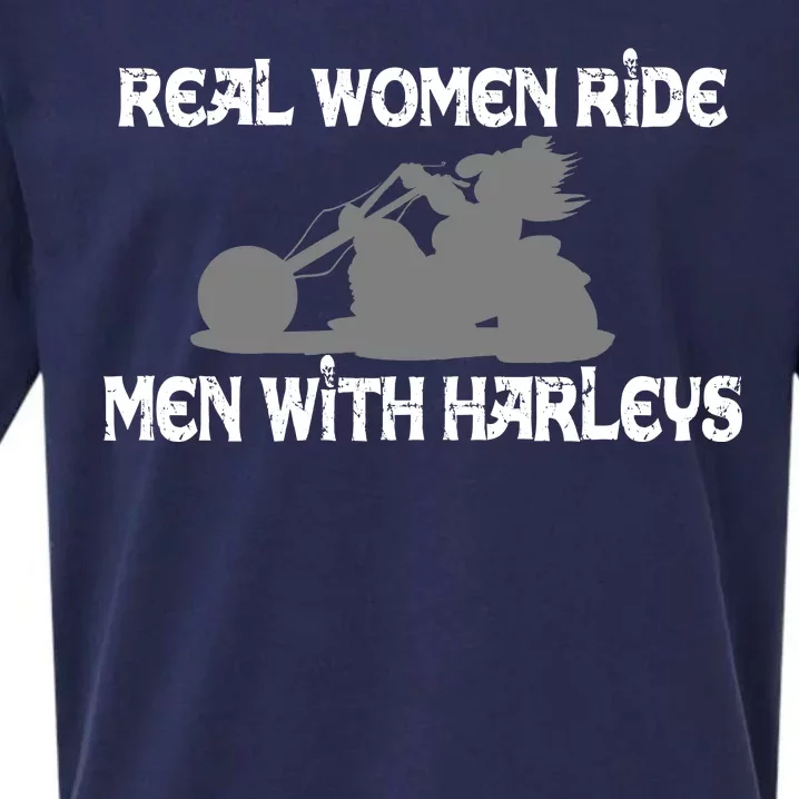 Real Women Ride Men With Harleys Sueded Cloud Jersey T-Shirt