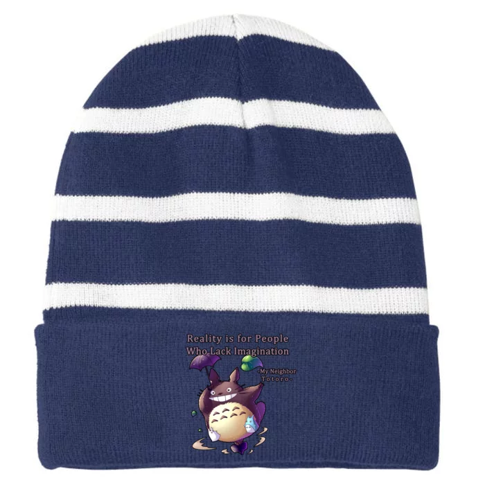 Reality Is For People Who Lack Imagination Striped Beanie with Solid Band