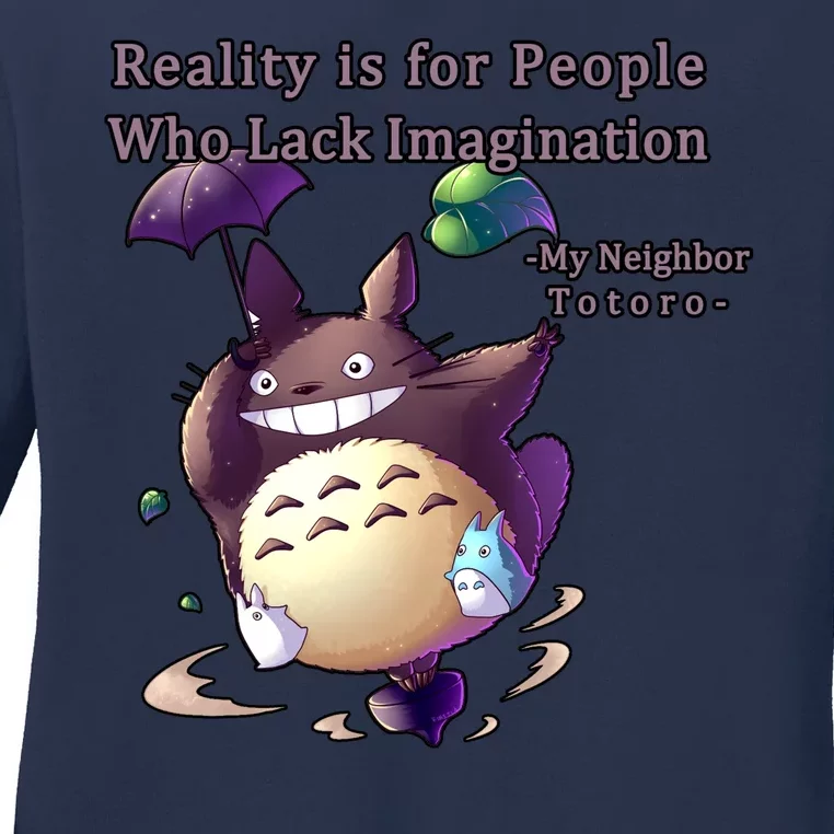 Reality Is For People Who Lack Imagination Ladies Long Sleeve Shirt