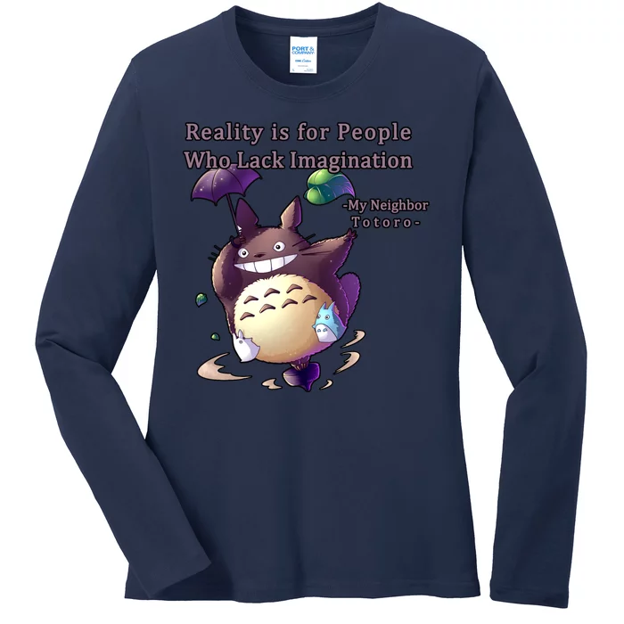 Reality Is For People Who Lack Imagination Ladies Long Sleeve Shirt