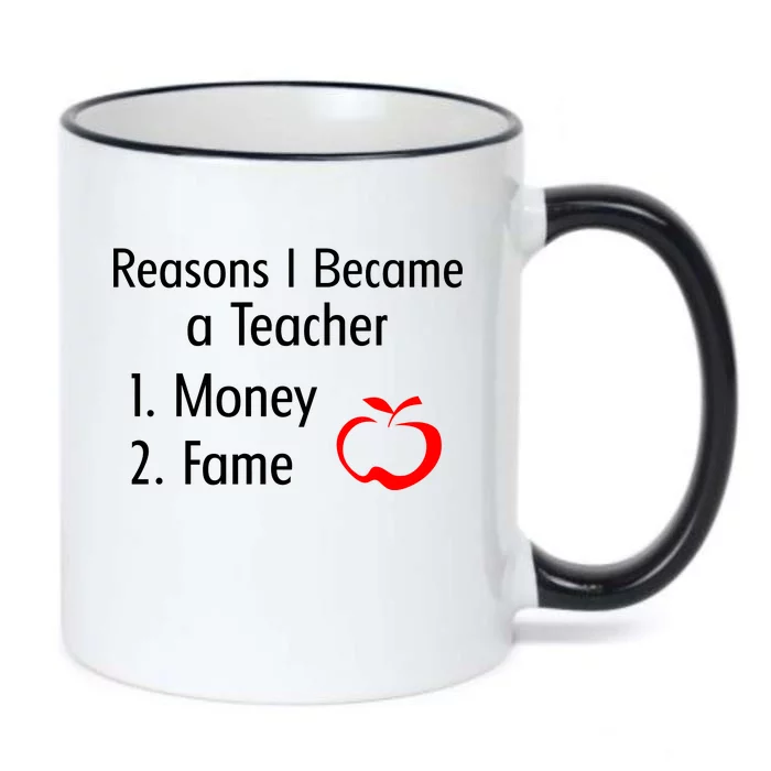 Reasons I Became A Teacher Funny Black Color Changing Mug