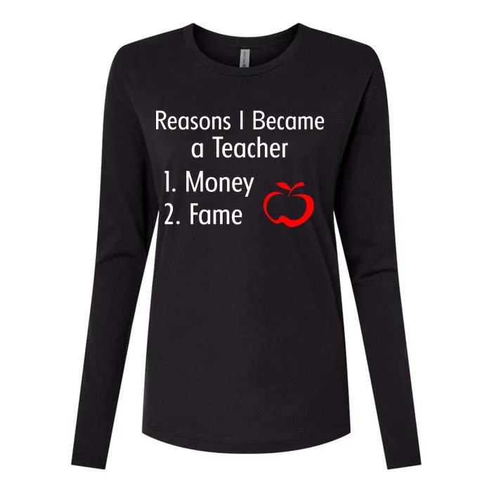 Reasons I Became A Teacher Funny Womens Cotton Relaxed Long Sleeve T-Shirt