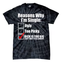 Why I'm single dick too big might kill someone Shirt Essential T