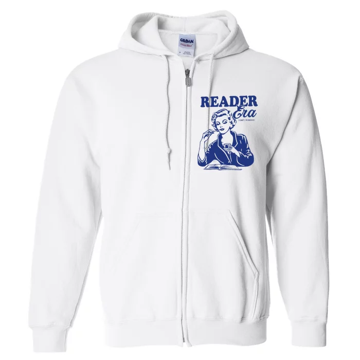 Reader Era Bookish Book Lover Full Zip Hoodie