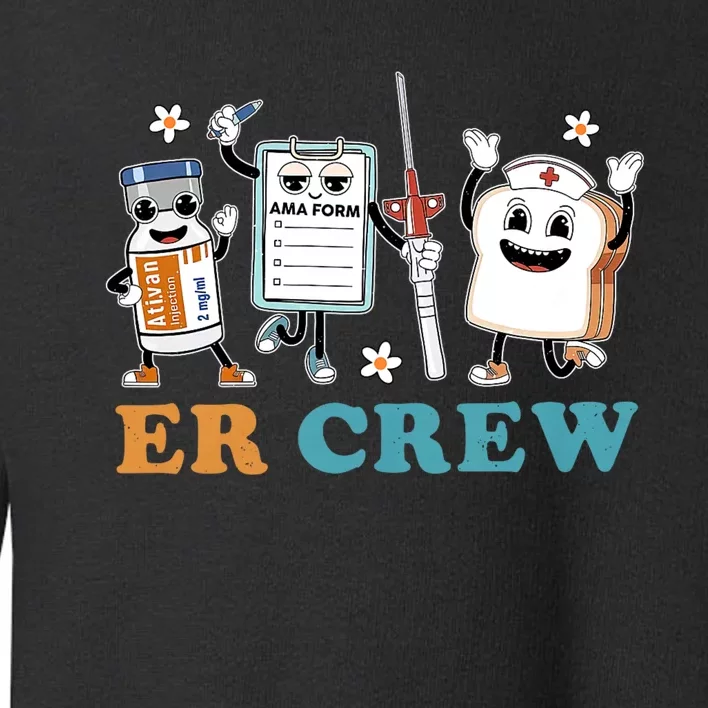 Retro Er Crew Emergency Room Funny Er Ed Nurse Tech Toddler Sweatshirt