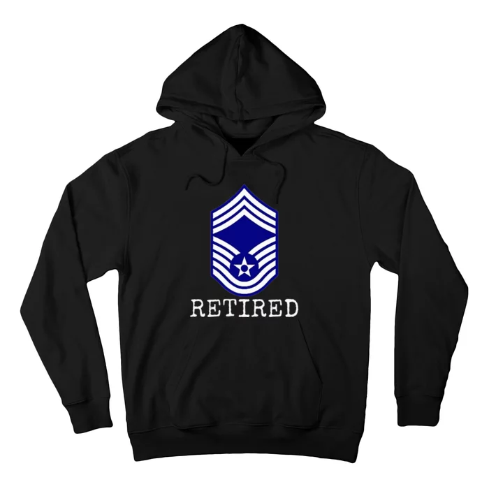 Retired E9 Chief Master Sergeant Hoodie