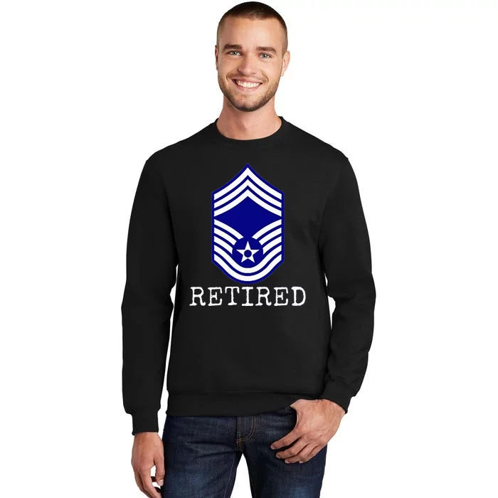 Retired E9 Chief Master Sergeant Sweatshirt