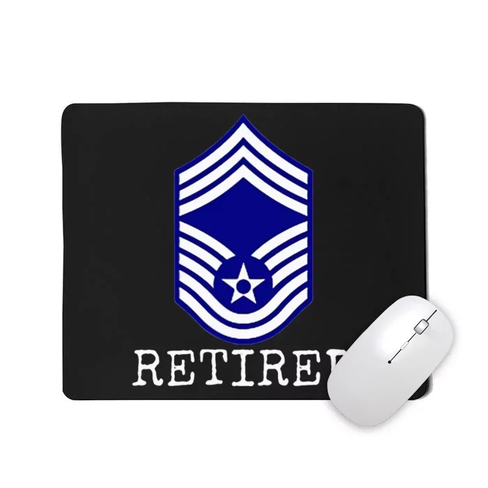 Retired E9 Chief Master Sergeant Mousepad