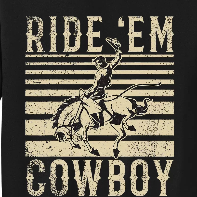 Ride Em Cow Country Western Gal Horse Trail Riders Cow Sweatshirt