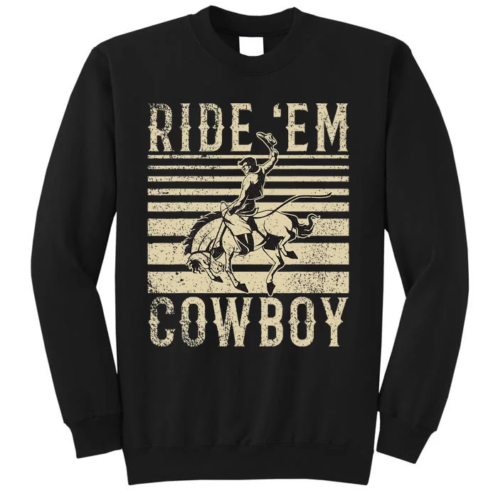 Ride Em Cow Country Western Gal Horse Trail Riders Cow Sweatshirt