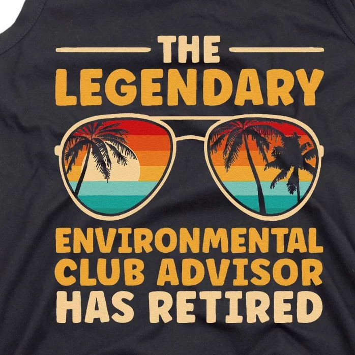 Retirement Environmental Club Advisor Retired Tank Top