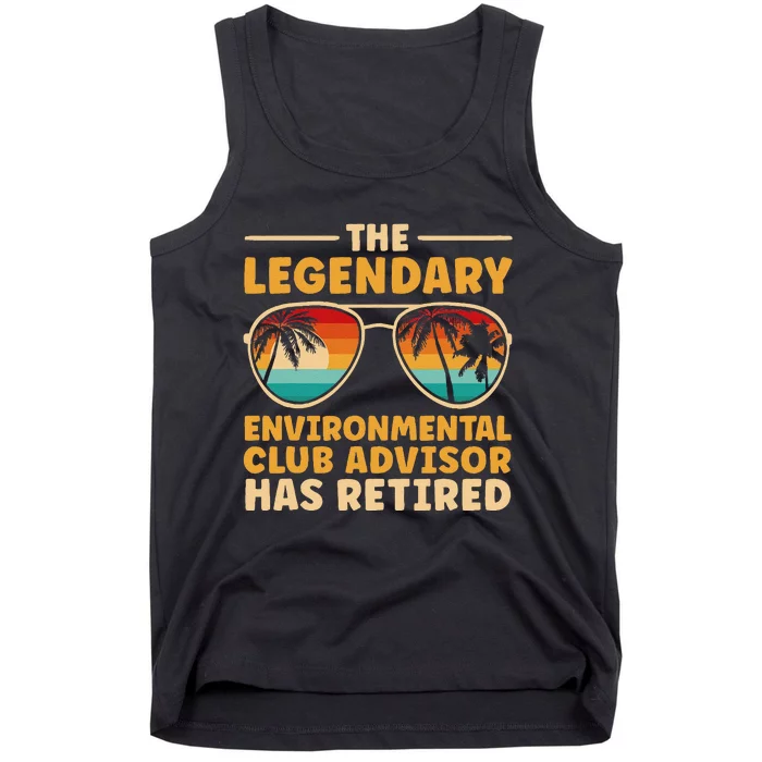 Retirement Environmental Club Advisor Retired Tank Top