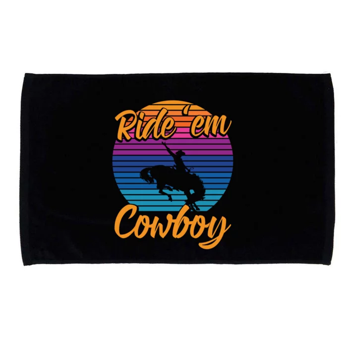 Ride 'Em Cow Horse Lover Galloping Horse Rodeo Great Gift Microfiber Hand Towel